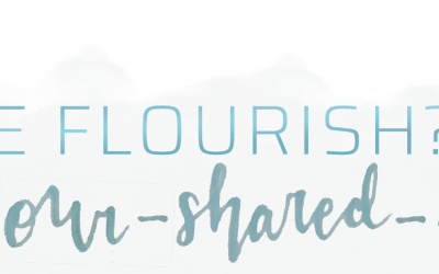 Will We Flourish?: A Choose-Our-Shared-Future