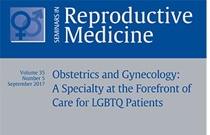 Dr. Iris Romero Guest Edits Seminars in Reproductive Medicine