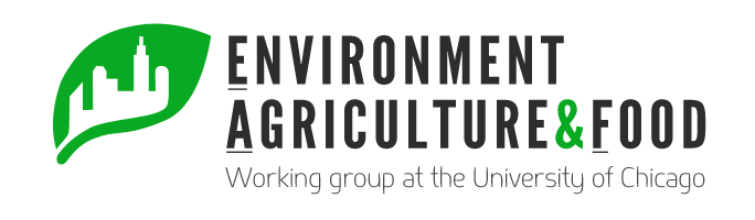 Environment, Agriculture and Food Working Group at UChicago