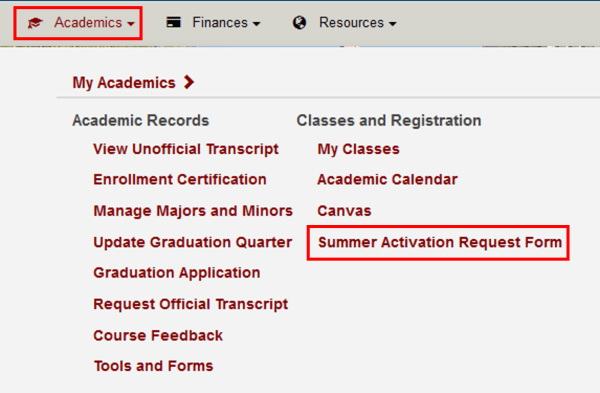 Navigation to the Summer Term Activation Link located under Academics>Classes and Registration