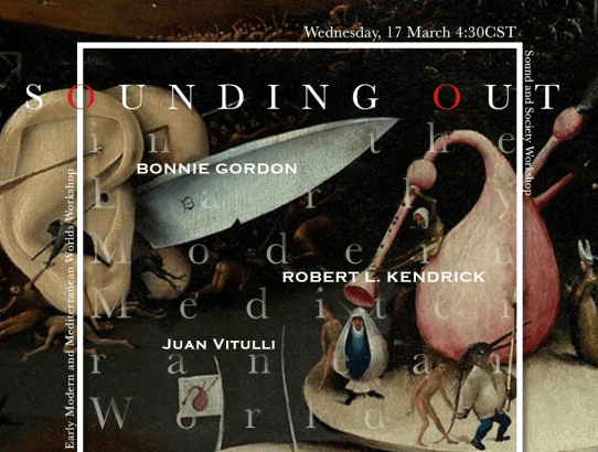 "Sounding Out" in Early Modern Mediterranean Worlds